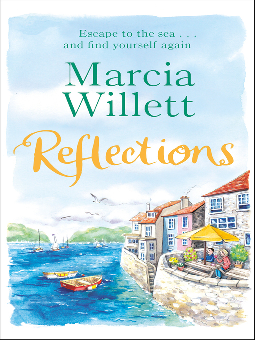Title details for Reflections by Marcia Willett - Available